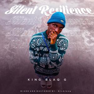 Silent Resilience