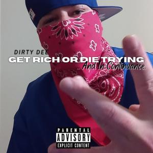 Get Rich Or Die Trying (Explicit)