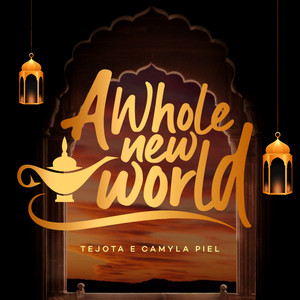 A Whole New World (From "Aladdin")