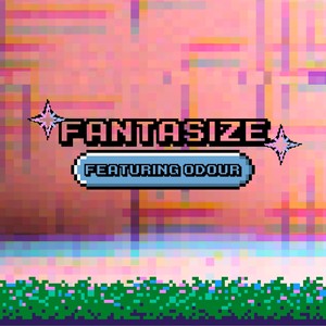 Fantasize (Explicit)