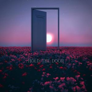 Hold The Door
