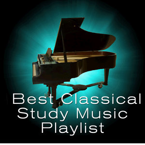Best Classical Study Music Playlist (最佳古典音乐播放列表)