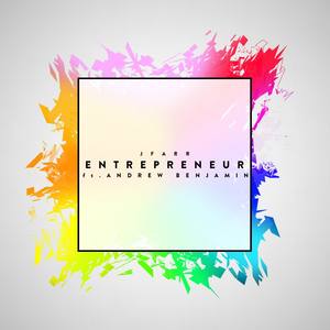 Entrepreneur (feat. Andrew Benjamin)