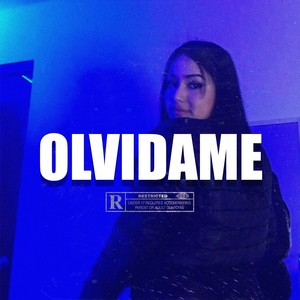 Olvidame (Explicit)