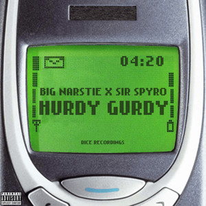 Hurdy Gurdy (Explicit)