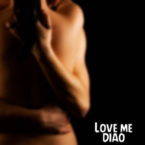 Love Me