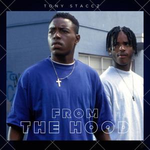 From The Hood (Explicit)