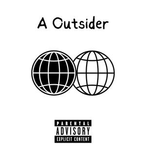 a outsider (Explicit)