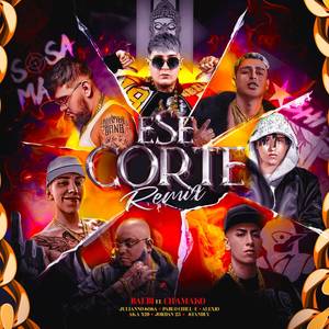 Balbi El Chamako - Ese Corte (Remix|Explicit)