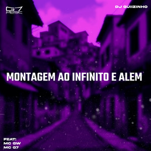 Montagem Ao Infinito e Alem (Explicit)