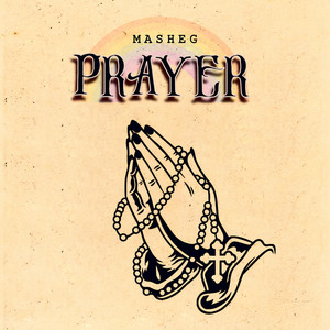 Prayer (Explicit)