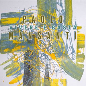 Paolo Mansanti - Trasfigurarsi