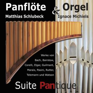 Suite Pantique - Panflöte und Orgel - Pièces dans différent styles, op. 15: III. Cantilène pastorale (arr. für Panflöte und Orgel)