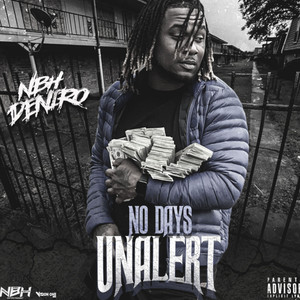 No Days Unalert (Explicit)