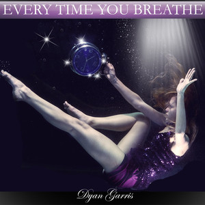 Every Time You Breathe(feat. Sherry Finzer & Juliet Lyons)