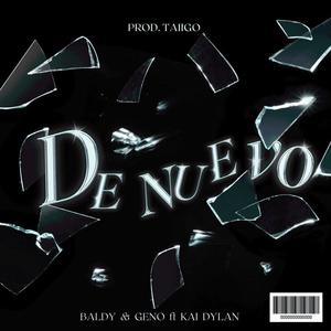 De nuevo (feat. Kai Dylan) [Explicit]