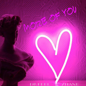 More of You (feat. Zhane)