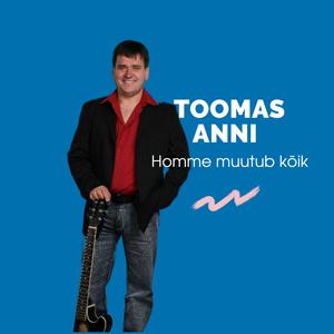 Homme Muutub Kõik