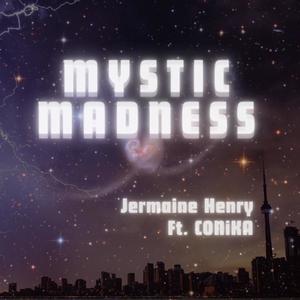 MYSTIC MADNESS (feat. CONiKA)