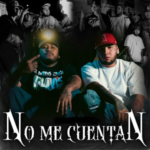 No Me Cuentan (Explicit)