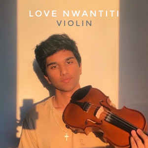 Love Nwantiti (Violin)