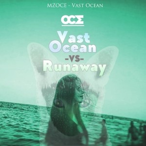 Vast Ocean（Remix）