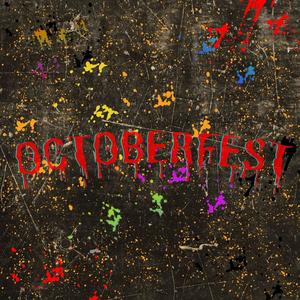 Octoberfest (Explicit)