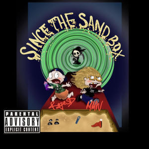 Since the Sandbox (Explicit)