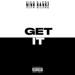 Get It (Explicit)