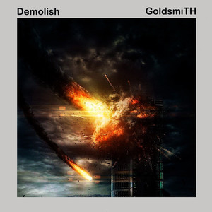 Demolish (Explicit)