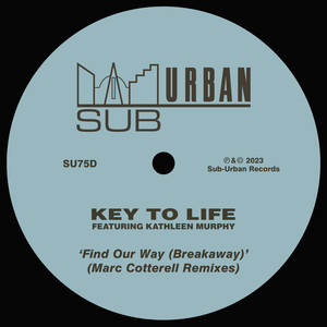 Find Our Way (Breakaway) [feat. Kathleen Murphy] (Marc Cotterell Remixes)