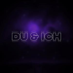 Du & Ich (Slowed)