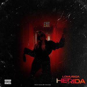 Herida (feat. nostick & steven singe)