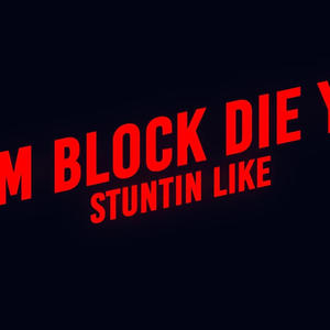 Stuntin Like (Explicit)