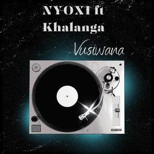 Vusiwana (feat. Khalanga)