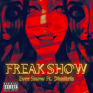 Freak Show (Trap Version)