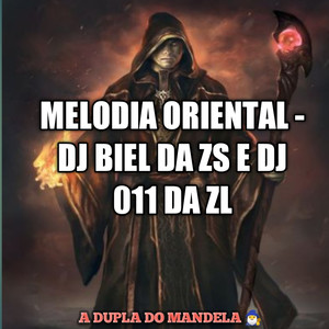 MELODIA ORIENTAL (Explicit)