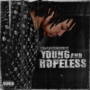 Young and Hopeless (Explicit)