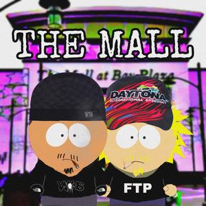 THE MALL (feat. Noved) (Explicit)