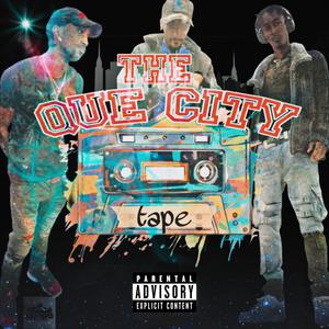 The Que City Tape Ep. (Explicit)