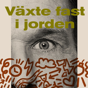 Växte fast i jorden (Remix)