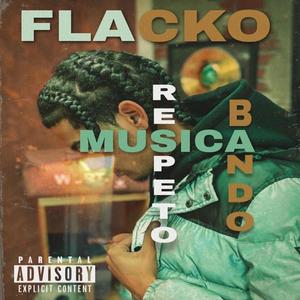 Musica,respeto & Bando (Explicit)