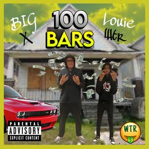 100 Bars (feat. BigX) [Explicit]