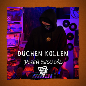 Duchen Kollen - Live at Dozen Sessions