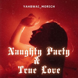 True Love (Explicit)