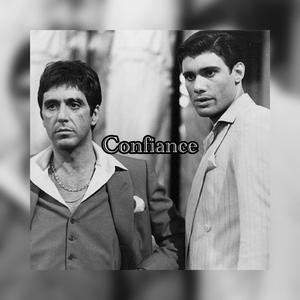 Confiance (Explicit)