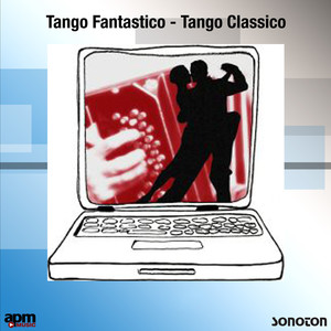 Tango Fantastico: Tango Classico