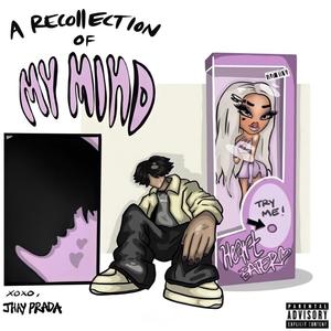 A Recollection of My Mind (Intro) (feat. ba6yjxy) (Explicit)