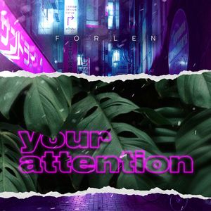 Your Attention