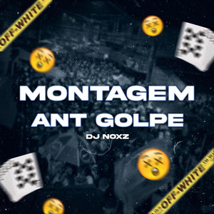 MONTAGEM ANT-GOLPE (Explicit)